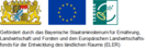 Gefördert durch das Bayerische Staatsministerium für Ernährung, Landwirtschaft und Forsten und dem Europäischen Landwirtschaftsfonds für die Entwicklung des ländlichen Raums (ELER).